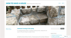 Desktop Screenshot of howtohaveahouse.com